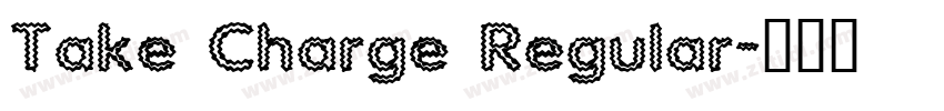 Take Charge Regular字体转换 Take Charge Regular字体转换
